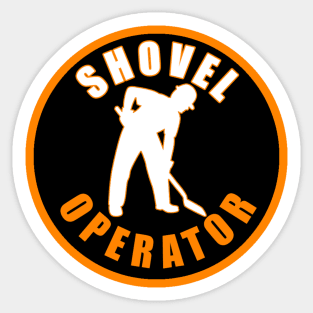 Shovel Operator Sticker